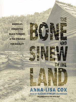 The Bone and Sinew of the Land - Audiobook